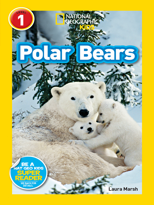 Title details for Polar Bears by Laura Marsh - Wait list